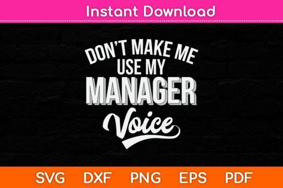 Manager Voice SVG: Bold Graphics for Crafts