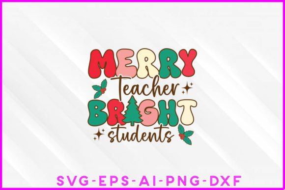 Merry Teacher Groovy Graphics for Crafts
