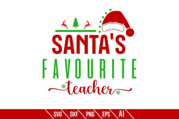 Santa's Favourite Teacher Graphics for Crafts