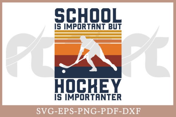 School is Important but Hockey Vintage Graphics for Crafts