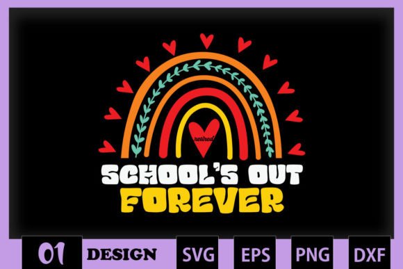 School's Out Retired Teacher Graphics for Crafts